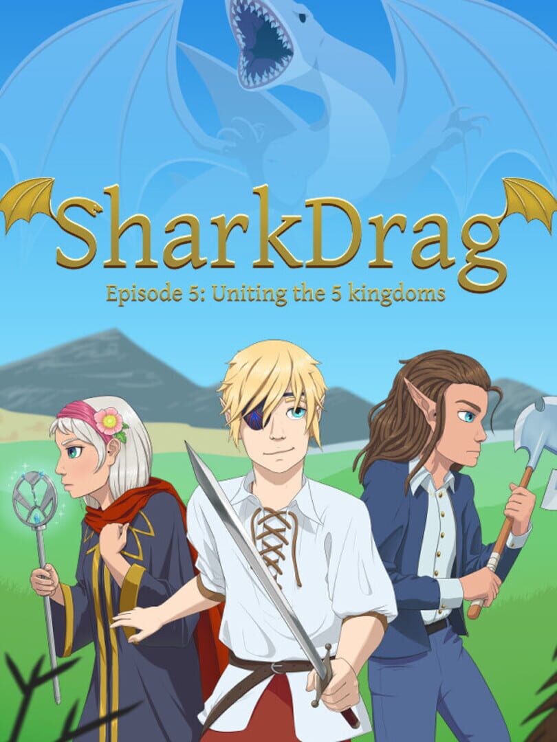 SharkDrag Episode 5: Uniting the 5 Kingdoms
