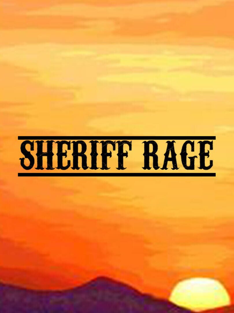 Sheriff Rage