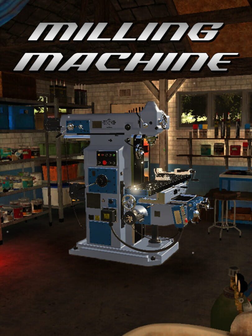 Milling Machine 3D (2022)