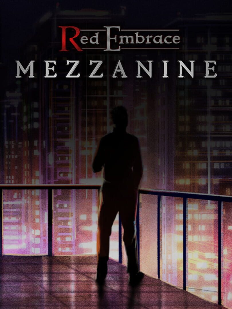 Red Embrace: Mezzanine (2021)