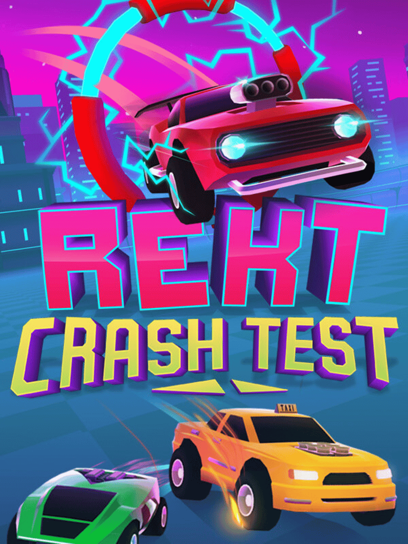 Rekt: Crash Test Cover