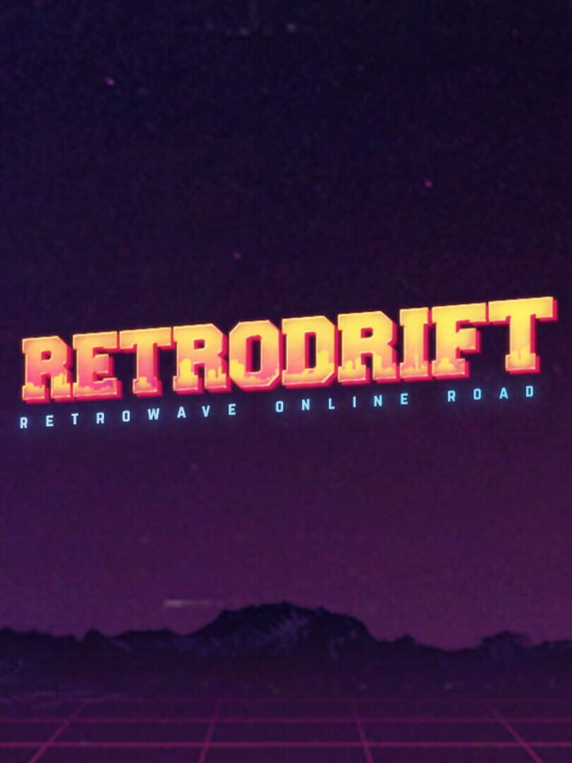 RetroDrift: Retrowave Online Road (2022)