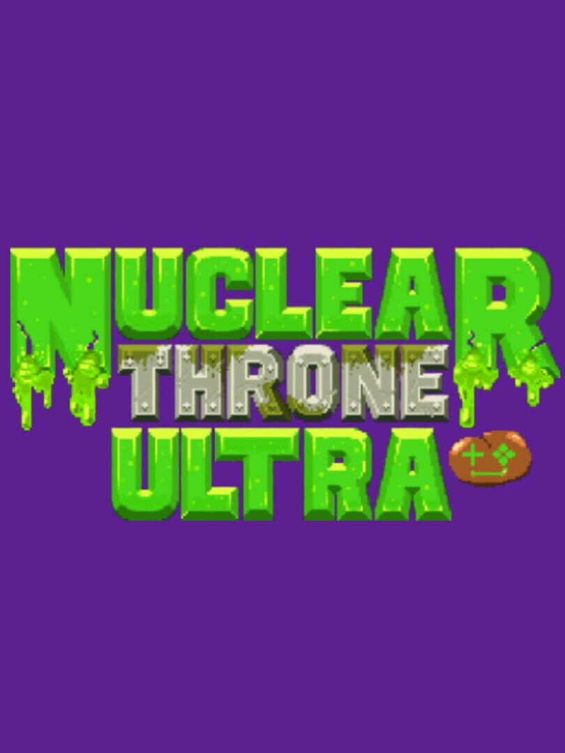 Nuclear Throne Ultra (2016)