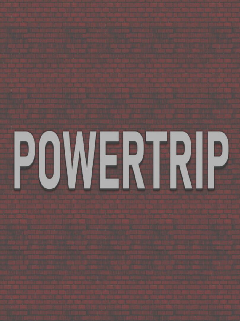 Powertrip (2020)