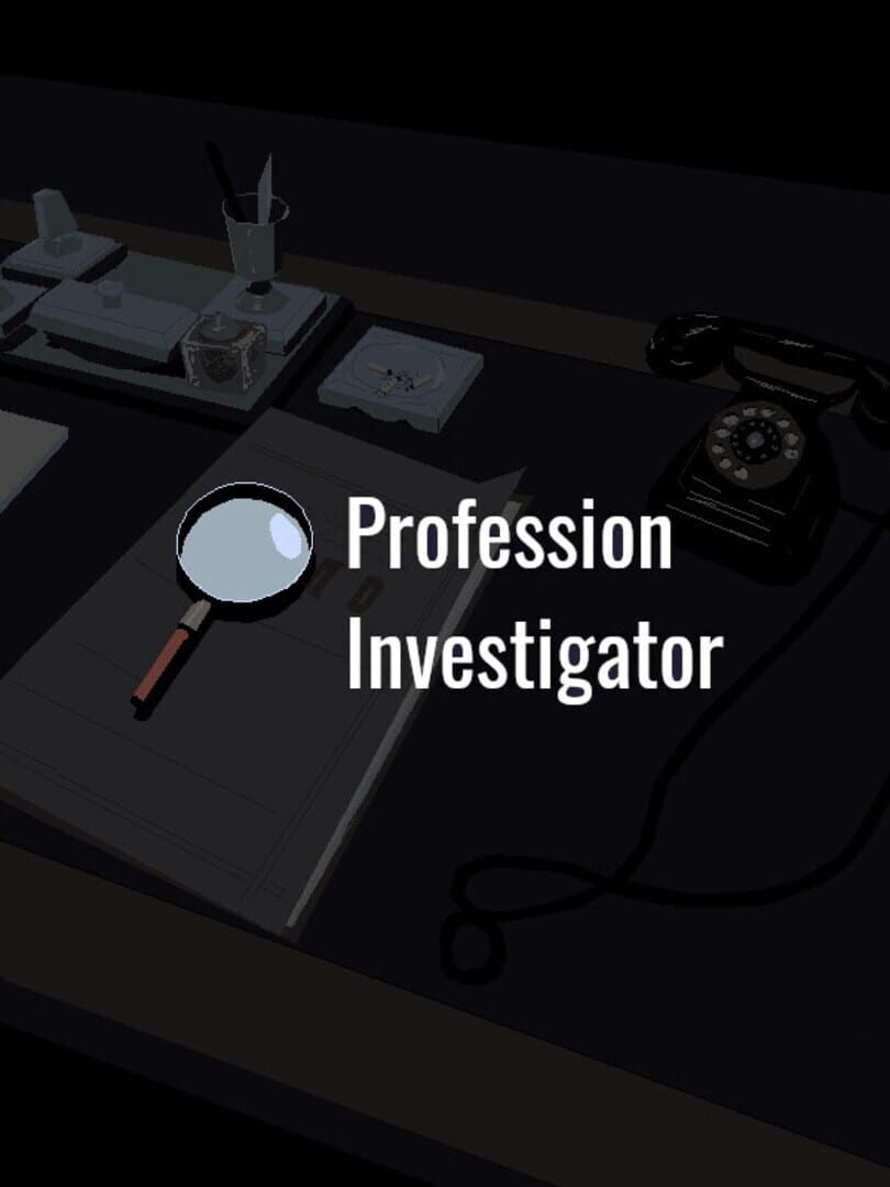 Profession investigator
