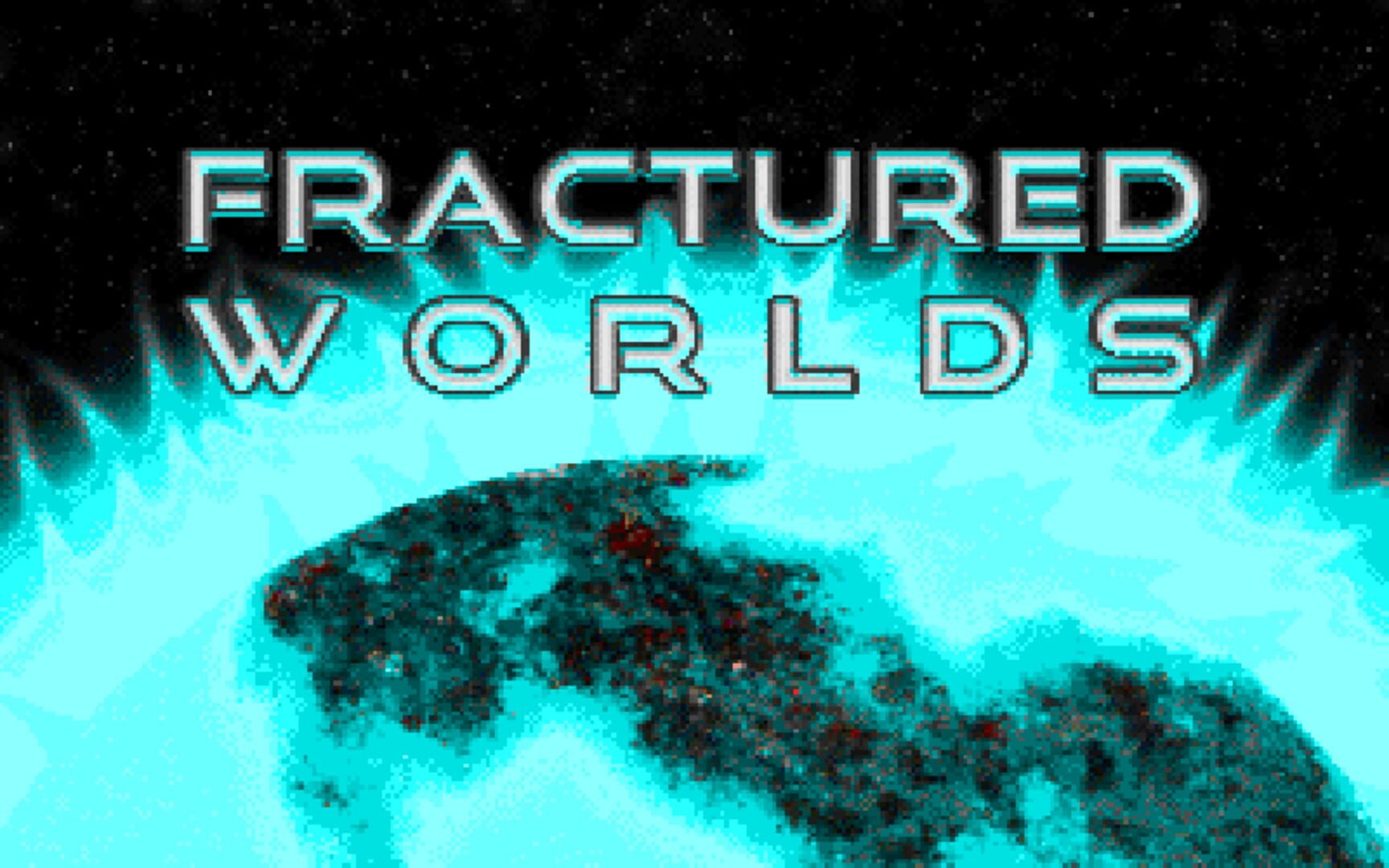 Fractured Worlds (2021)