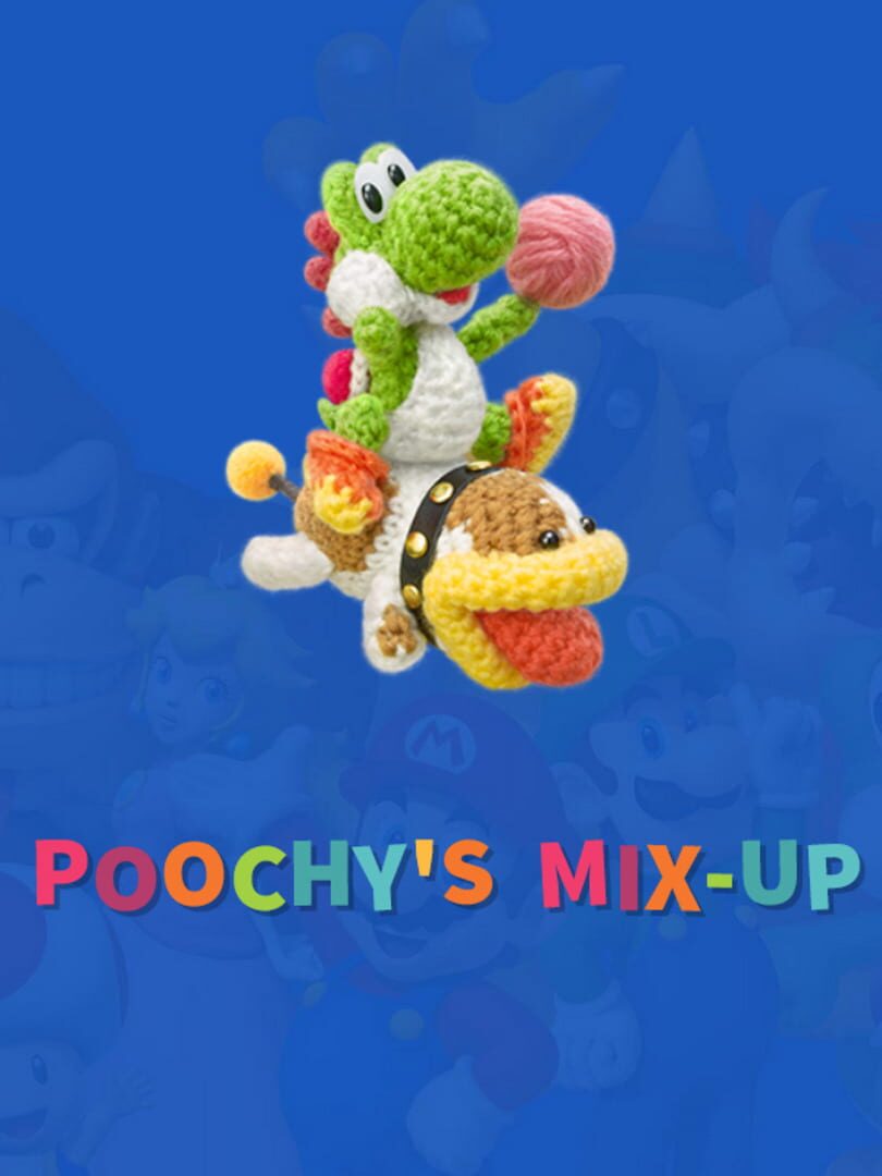 Poochy's Mix-Up (2019)