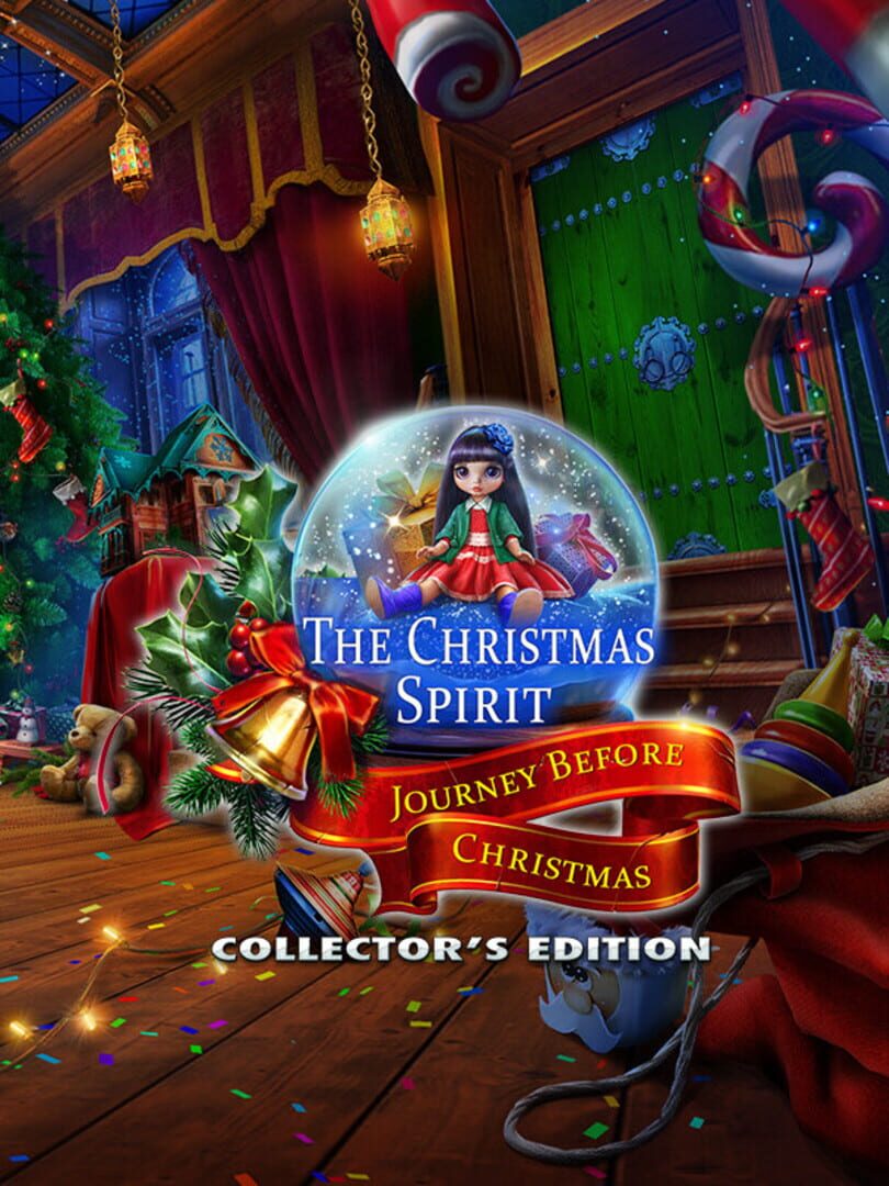 The Christmas Spirit: Journey Before Christmas - Collector's Edition