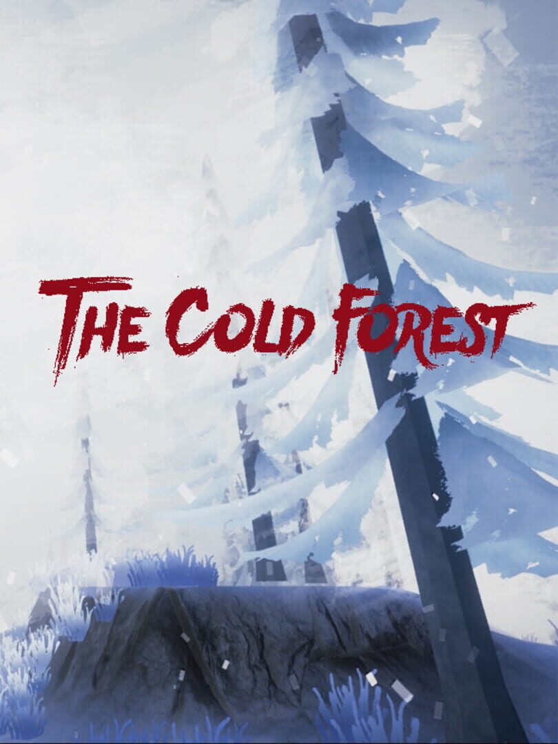 The Cold Forest
