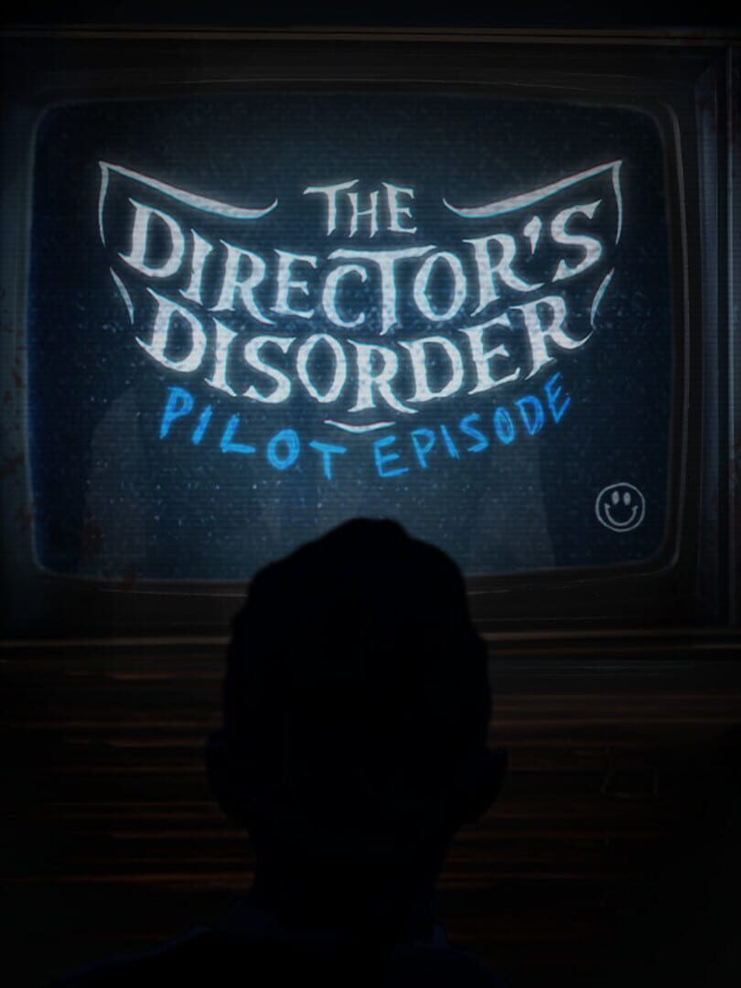 The Director's Disorder: Pilot Episode (2023)