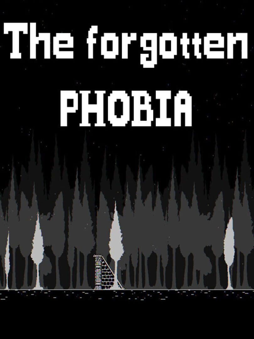 The Forgotten Phobia