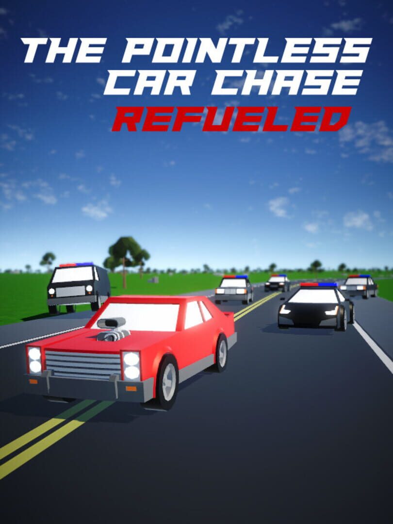 The Pointless Car Chase: Refueled (2022)