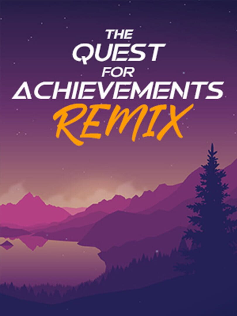 The Quest for Achievements Remix (2019)