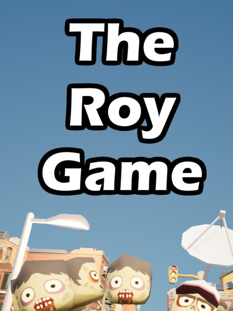 The Roy Game
