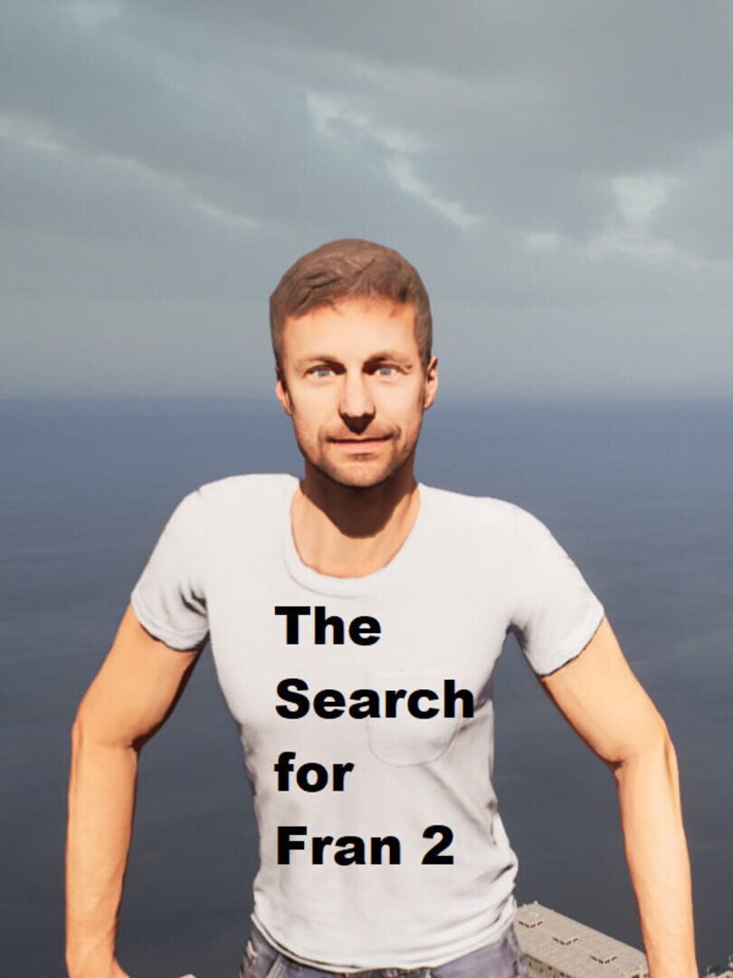 The Search for Fran 2 (2022)