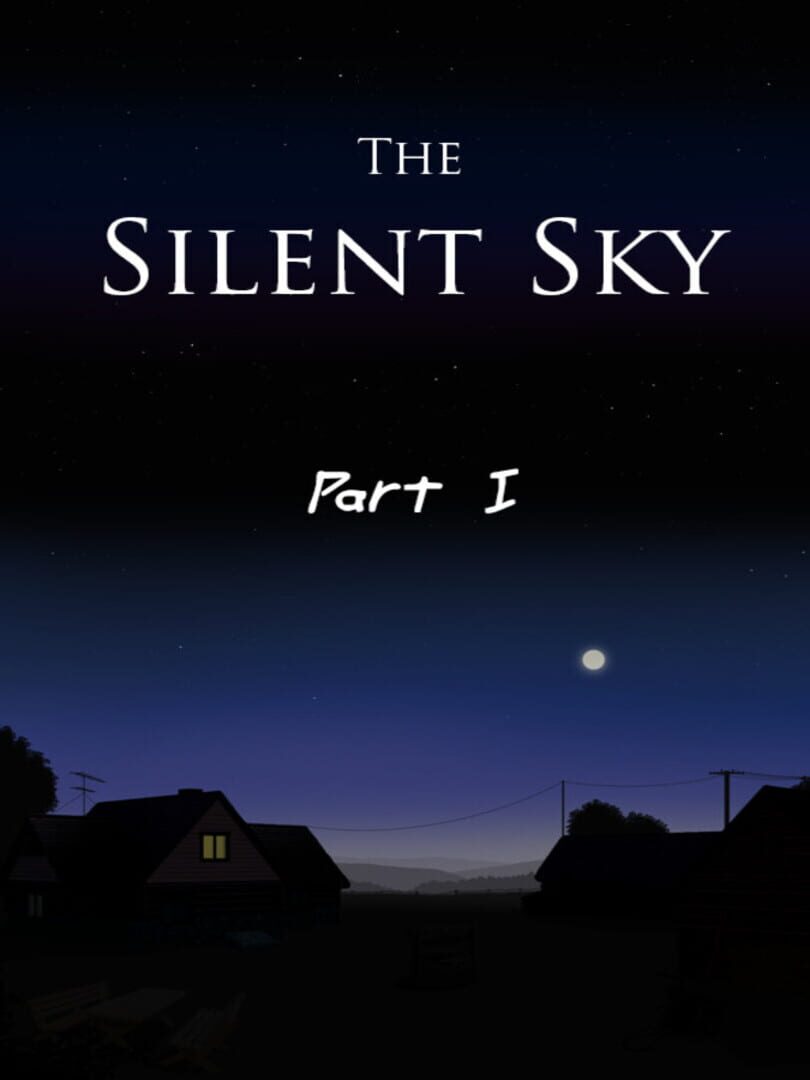 The Silent Sky: Part I