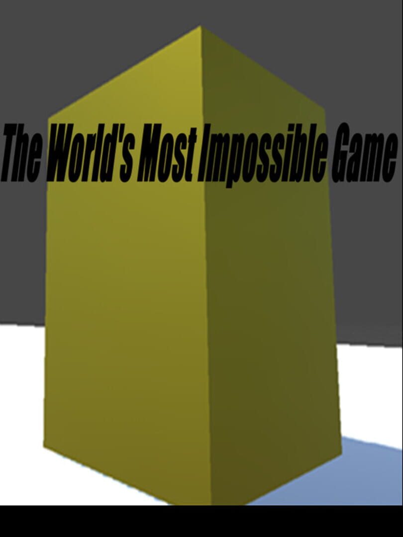The World's Most Impossible Game