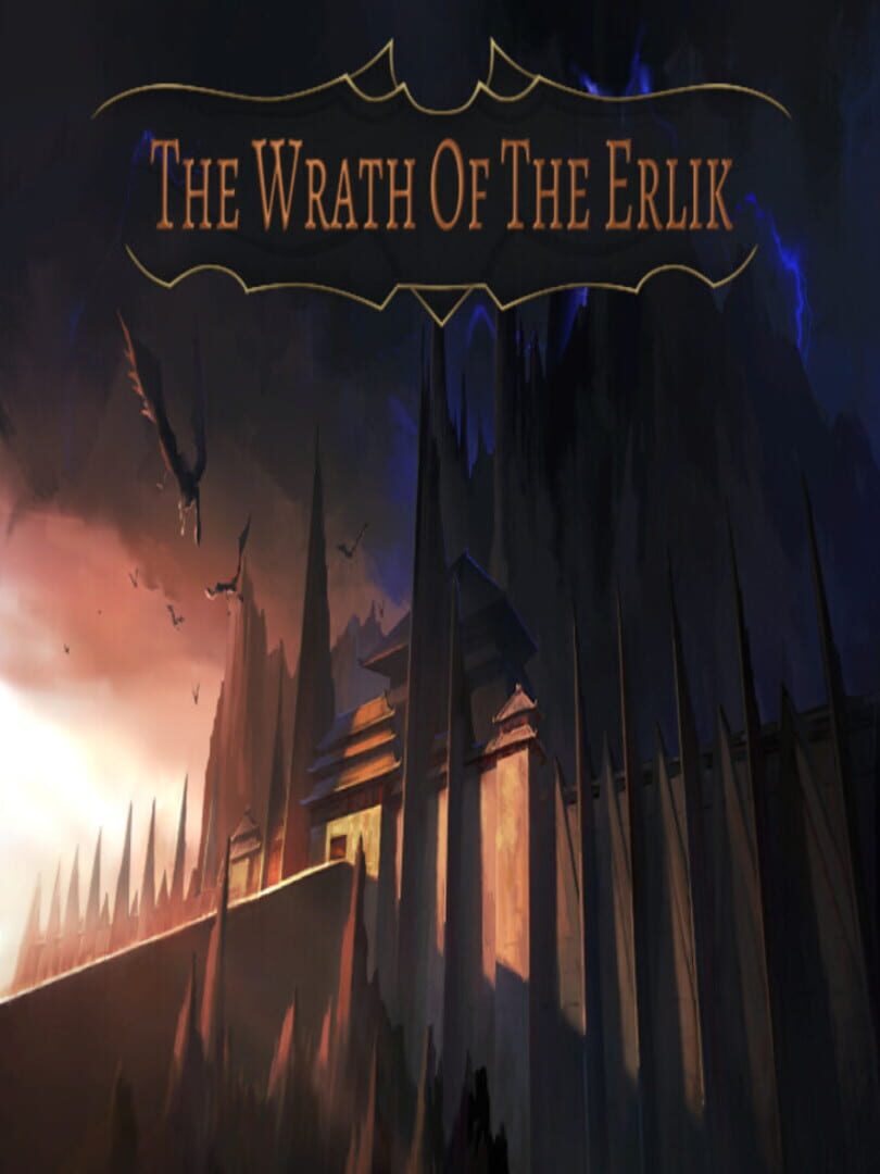 The Wrath of the Erlik