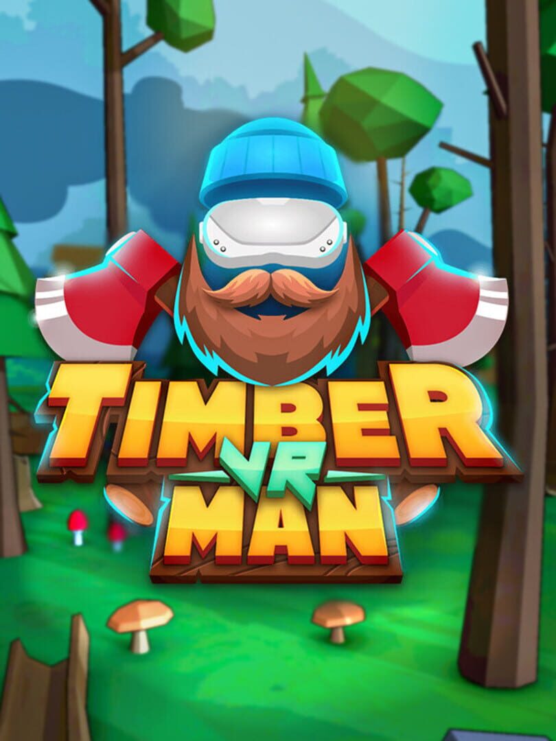 Timberman VR