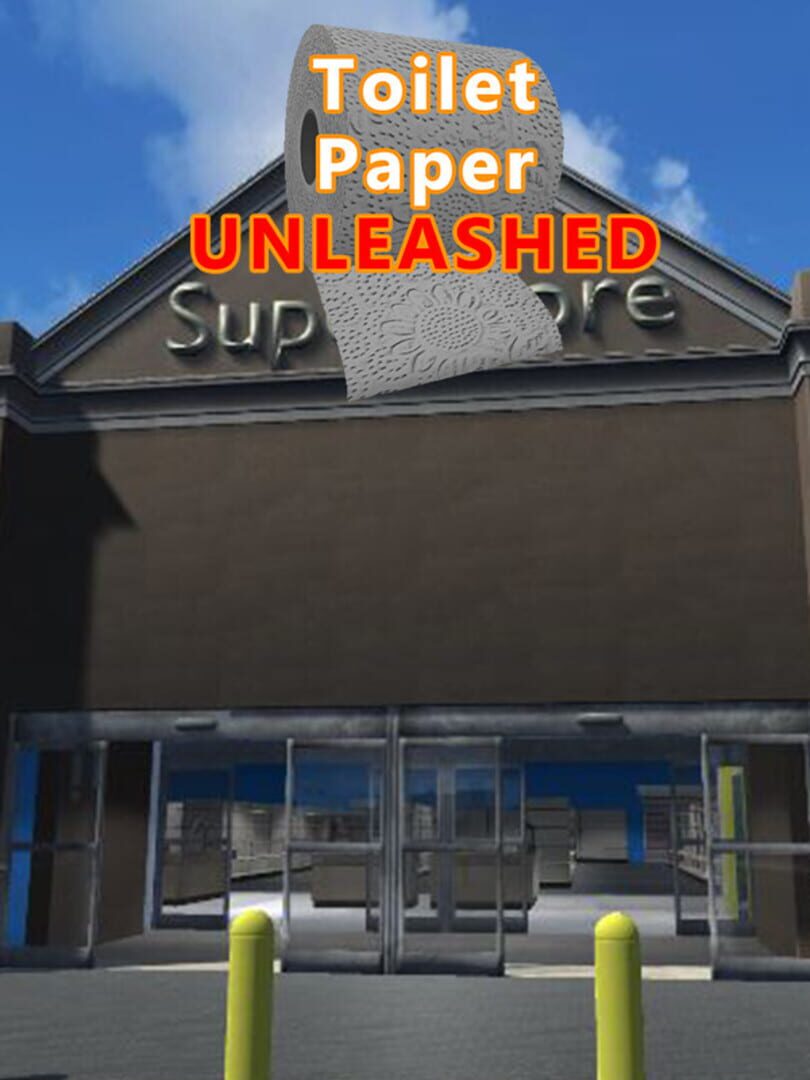Toilet Paper Unleashed