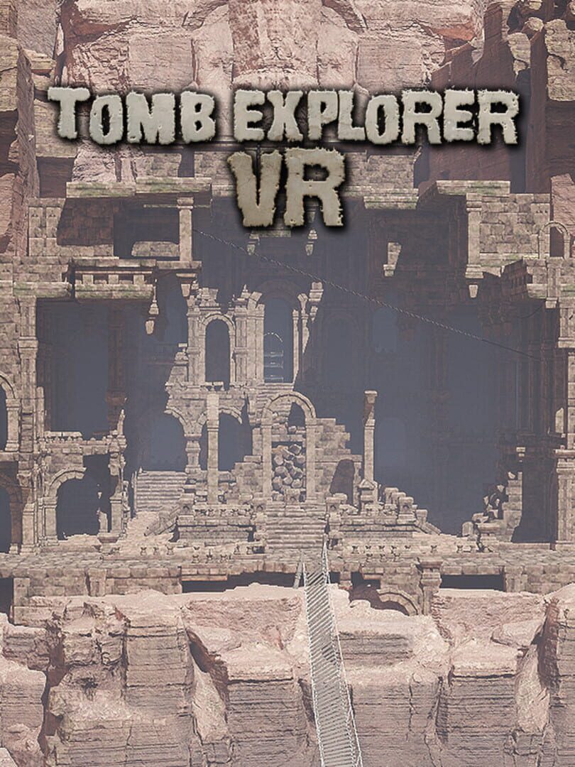 Tomb Explorer VR