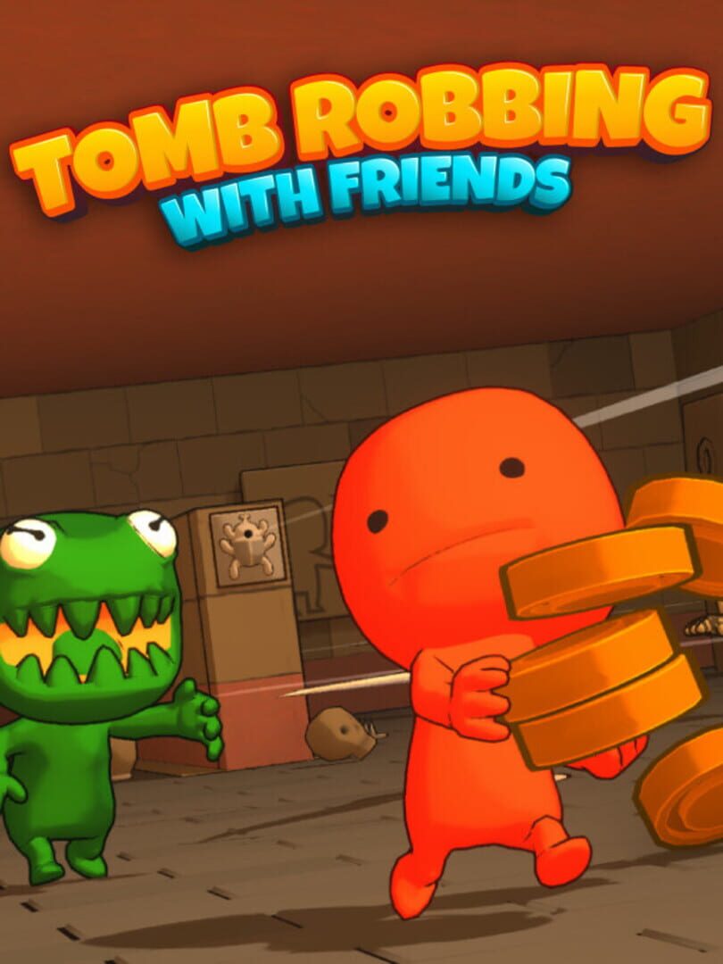 Tomb Robbing with Friends (2022)