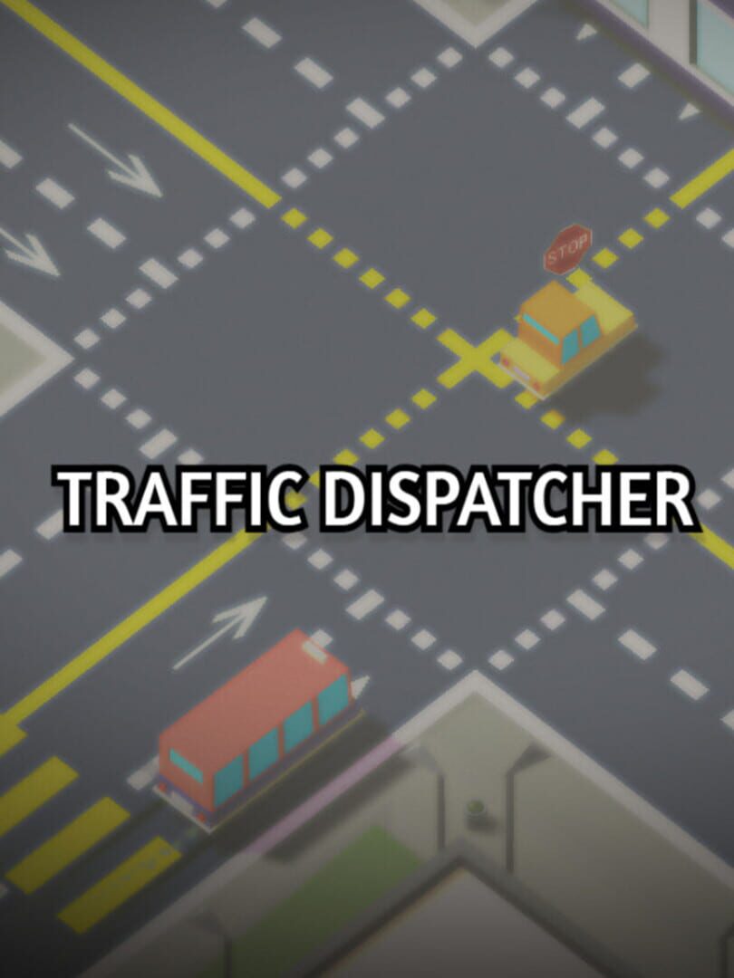 Traffic Dispatcher (2022)