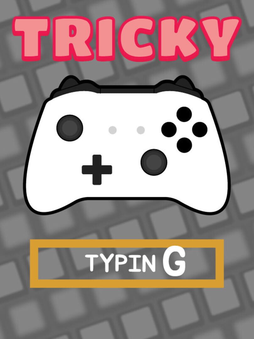 Tricky Typing