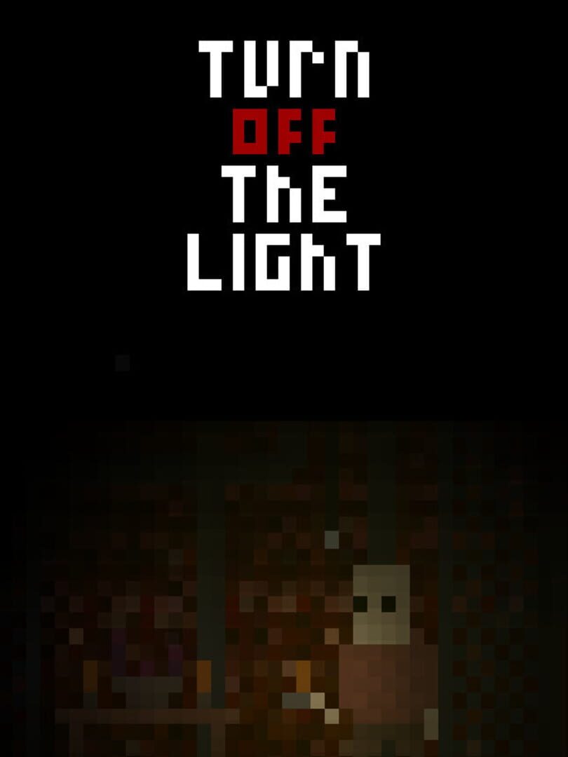 Turn off the light