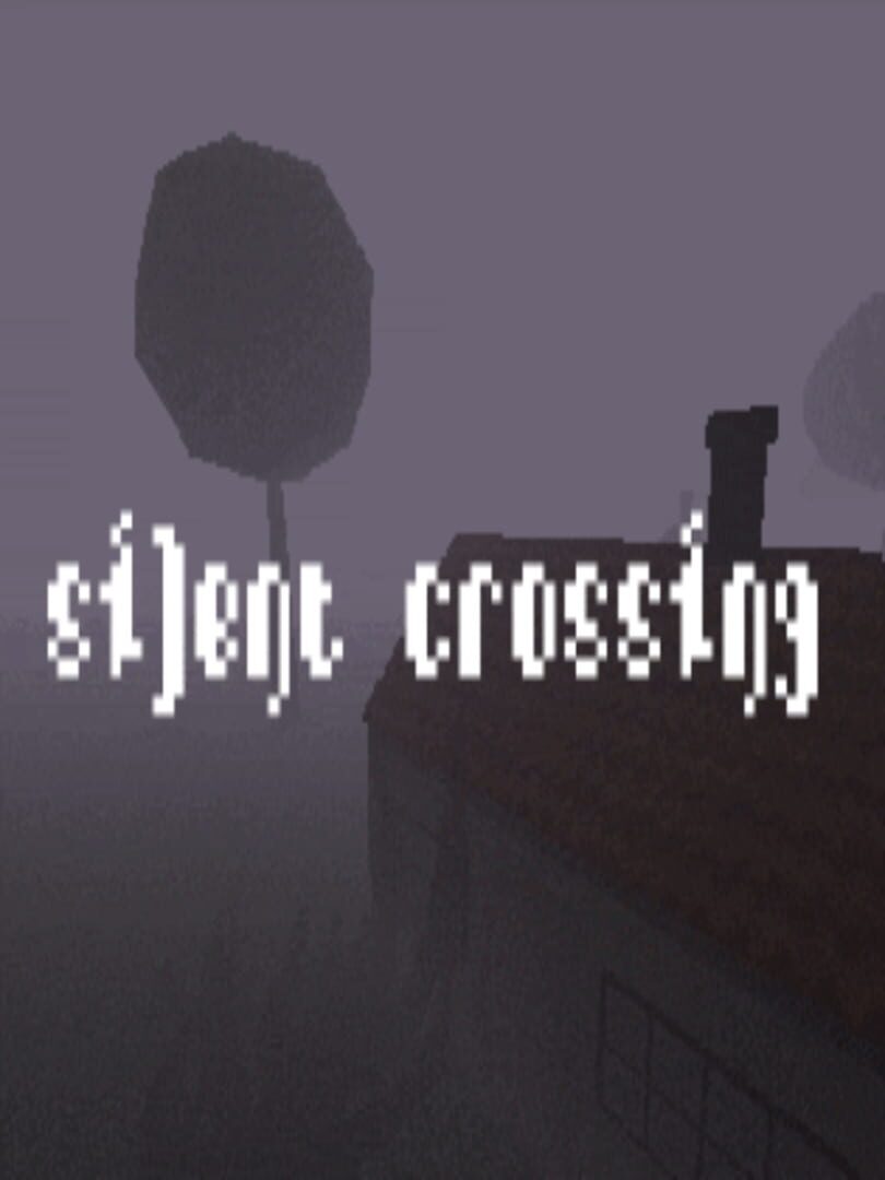 Silent Crossing