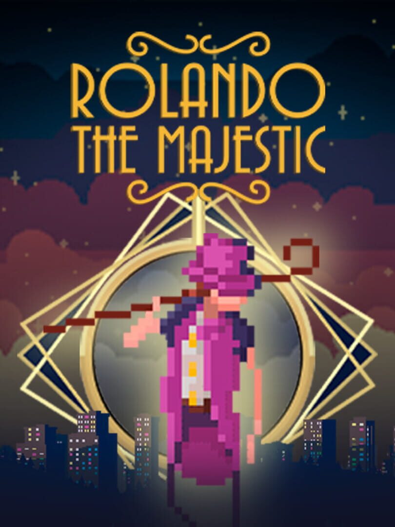 Rolando the Majestic