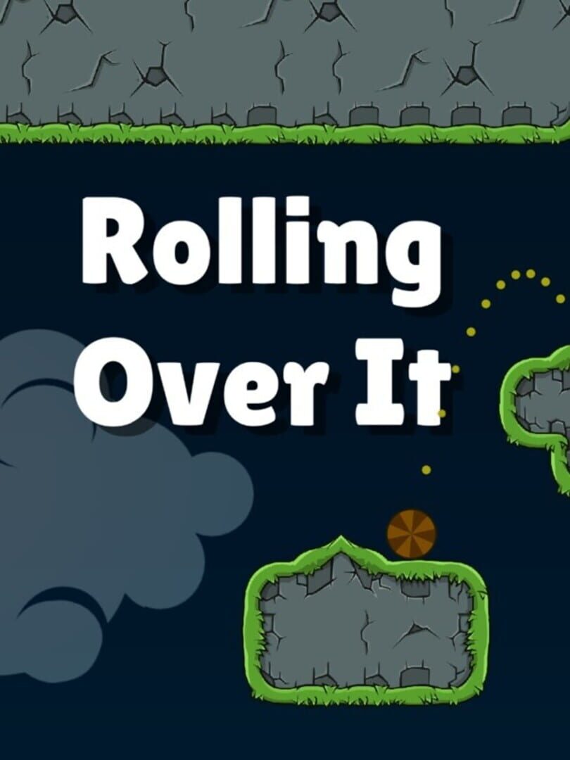 Cover image of Rolling Over It