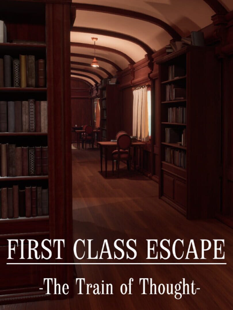 First Class Escape: The Train of Thought (2021)