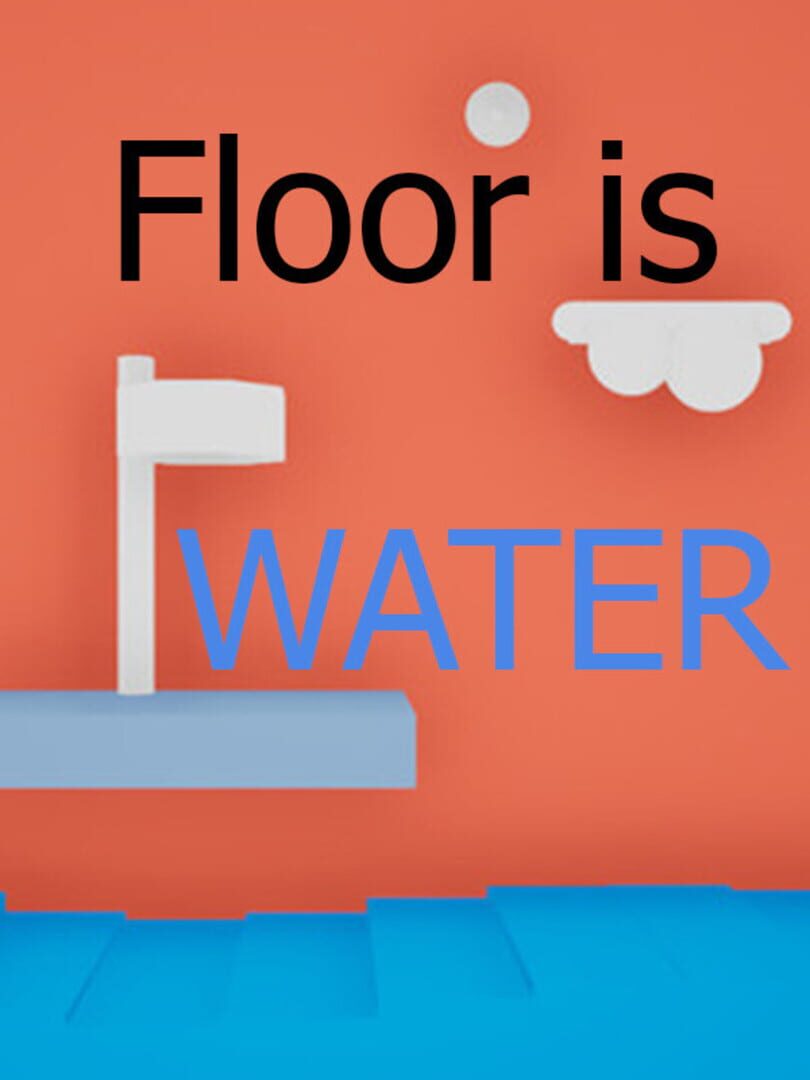 Floor is Water