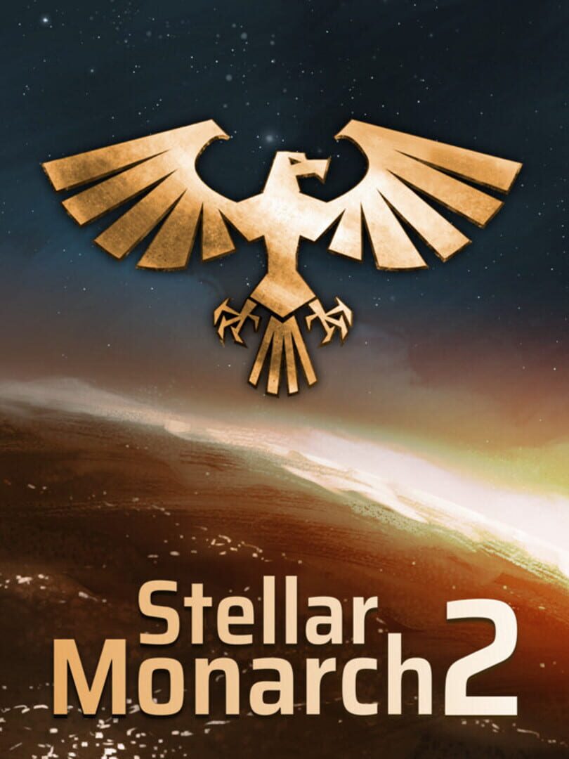 Stellar Monarch 2 (2022)