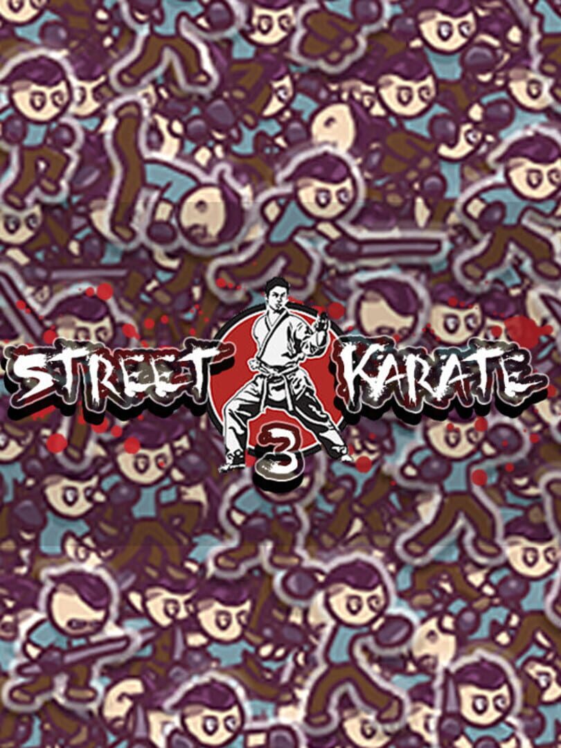 Street Karate 3 (2021)