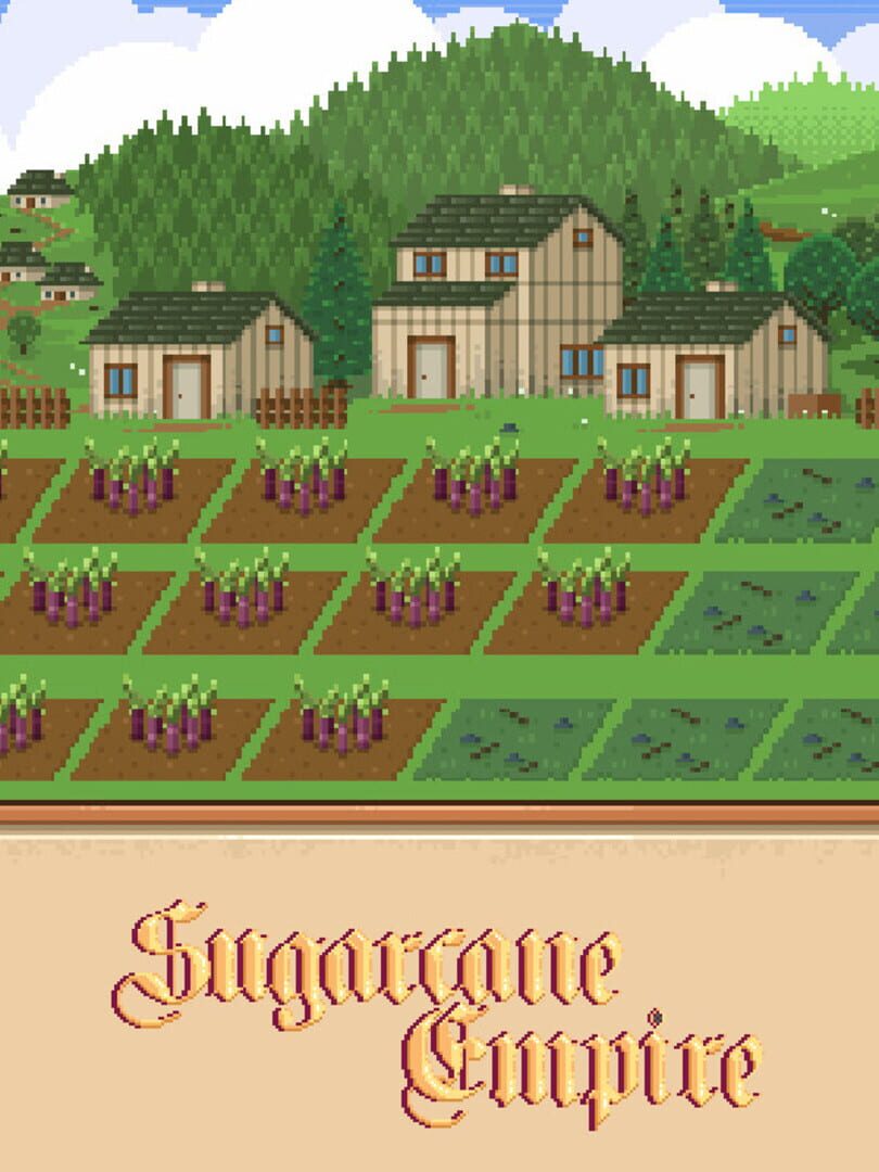 Sugarcane Empire