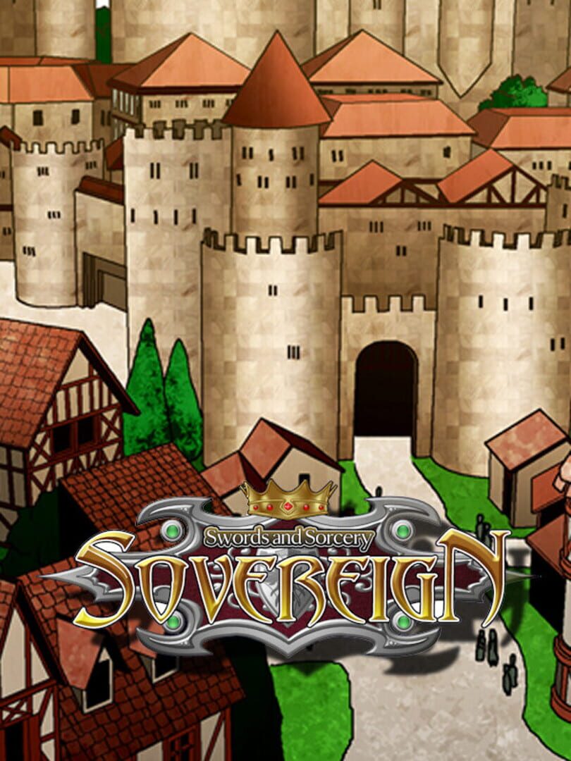 Swords and Sorcery: Sovereign