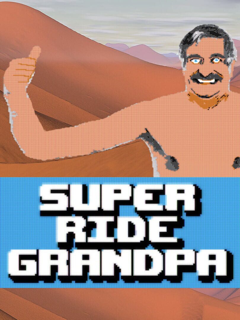 Super Ride Grandpa (2022)