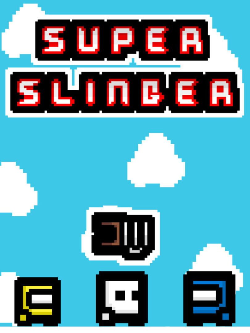 Super Slinger