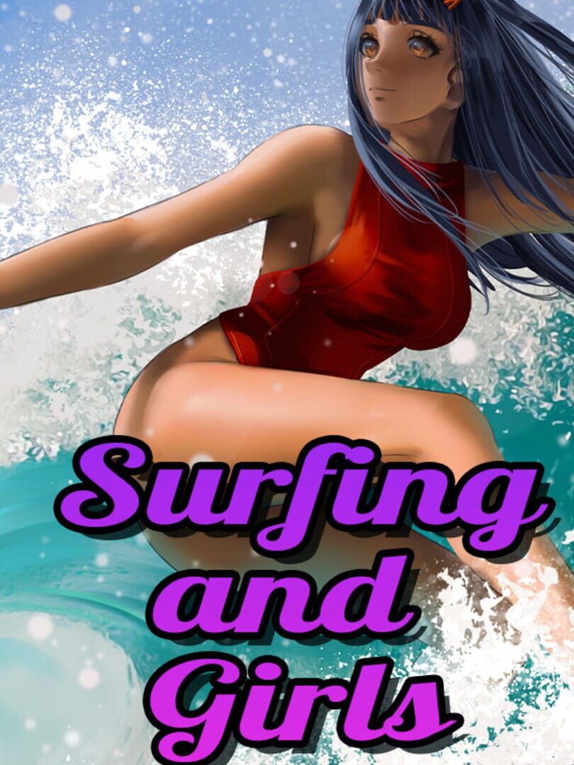 Surfing and Girls (2021)