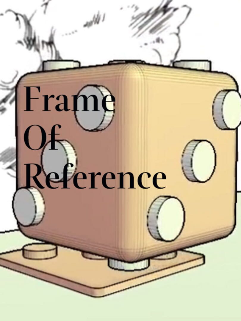 Frame of Reference