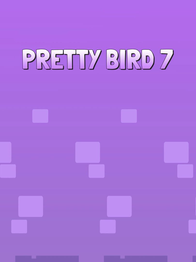 Pretty Bird 7