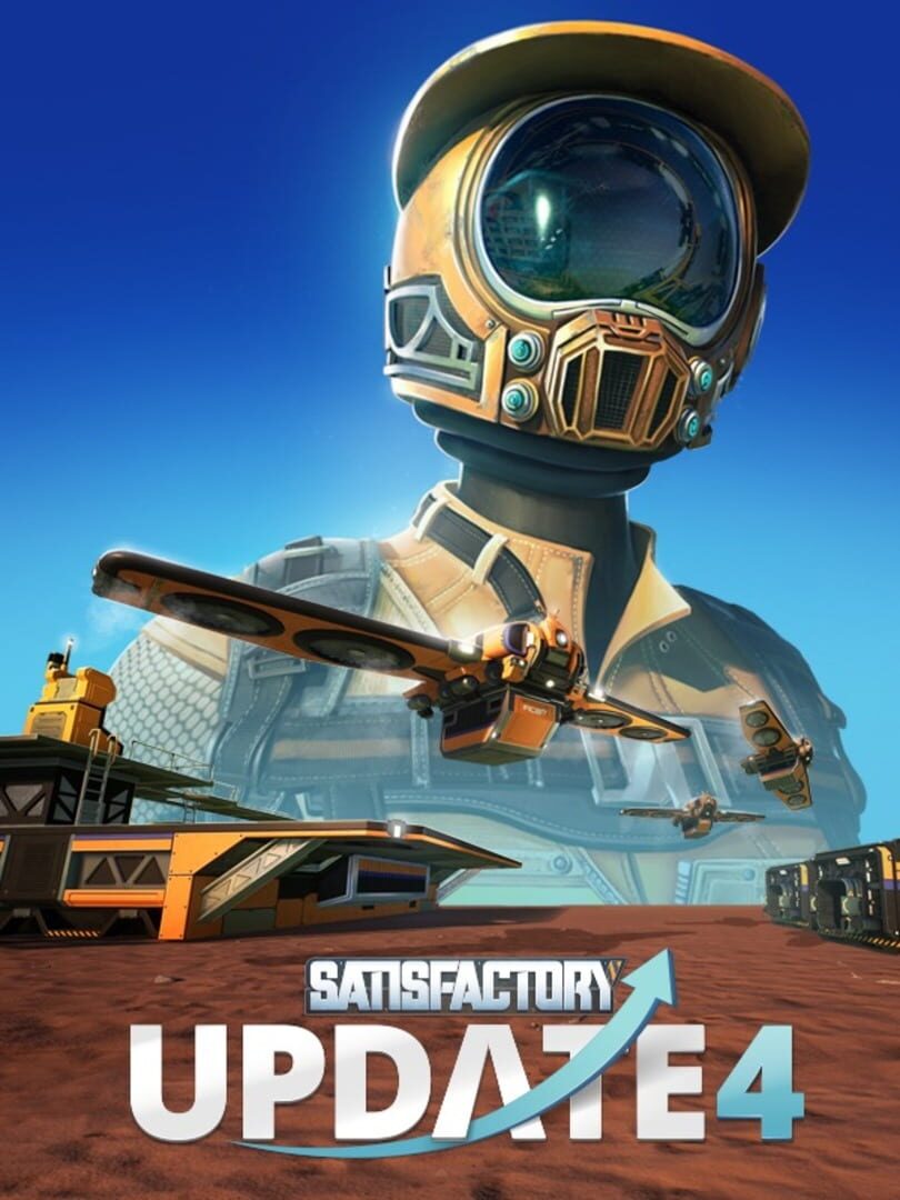 Satisfactory: Update 4