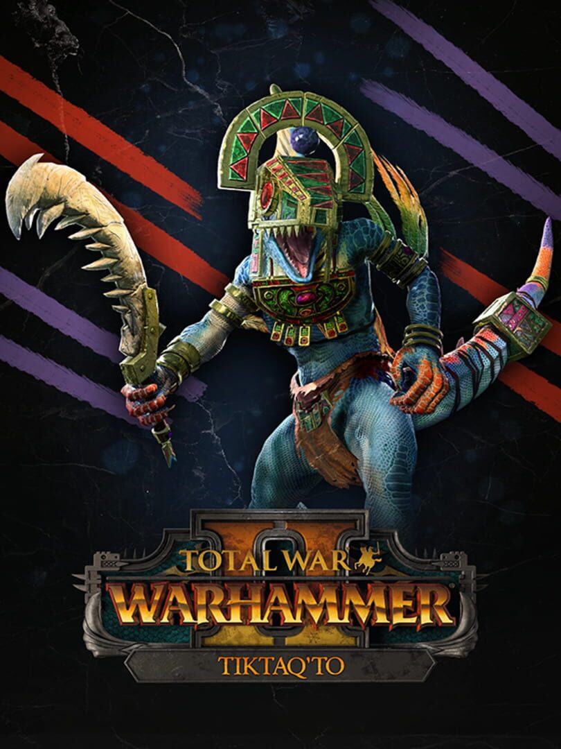 Total War: Warhammer II - Tiktaq'to (2019)