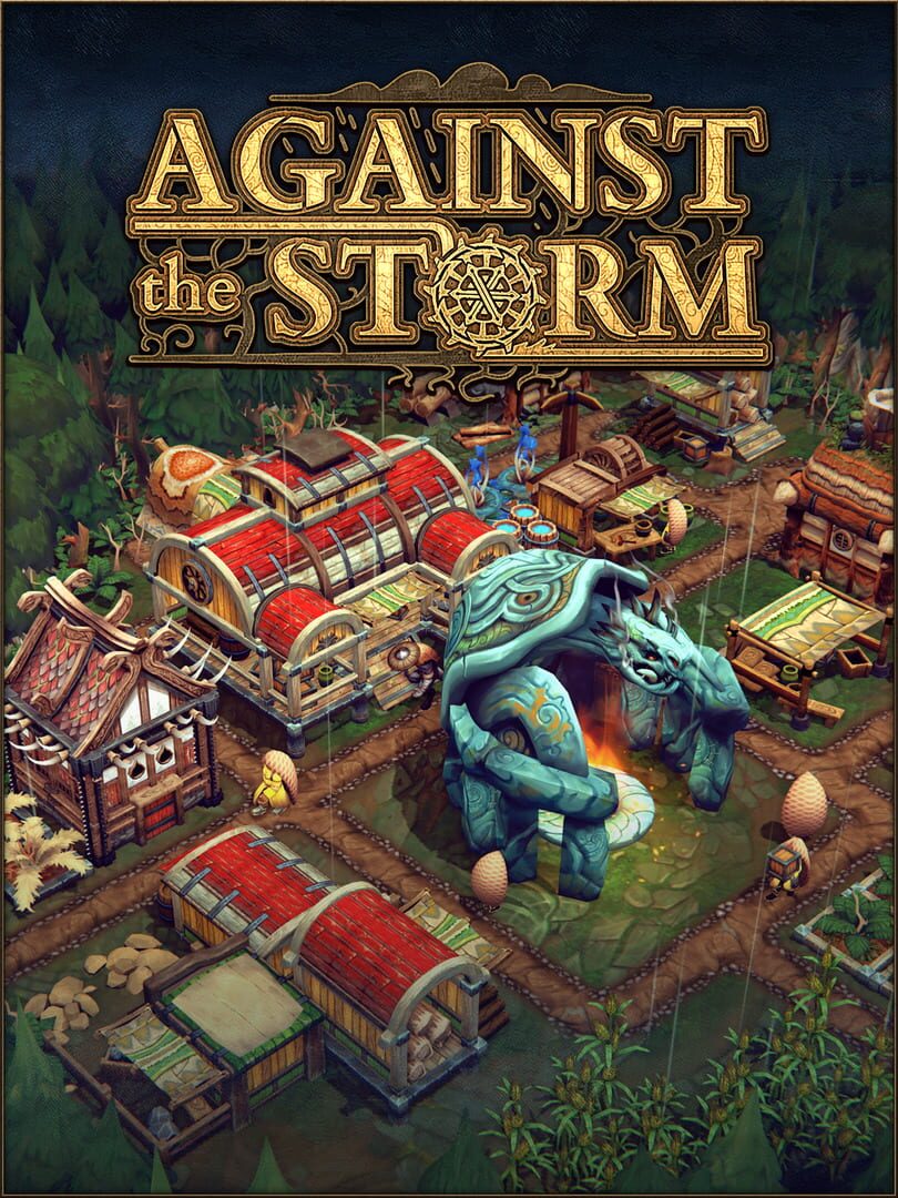 Reclaim The Wilderness in Against The Storm - A Roguelite City