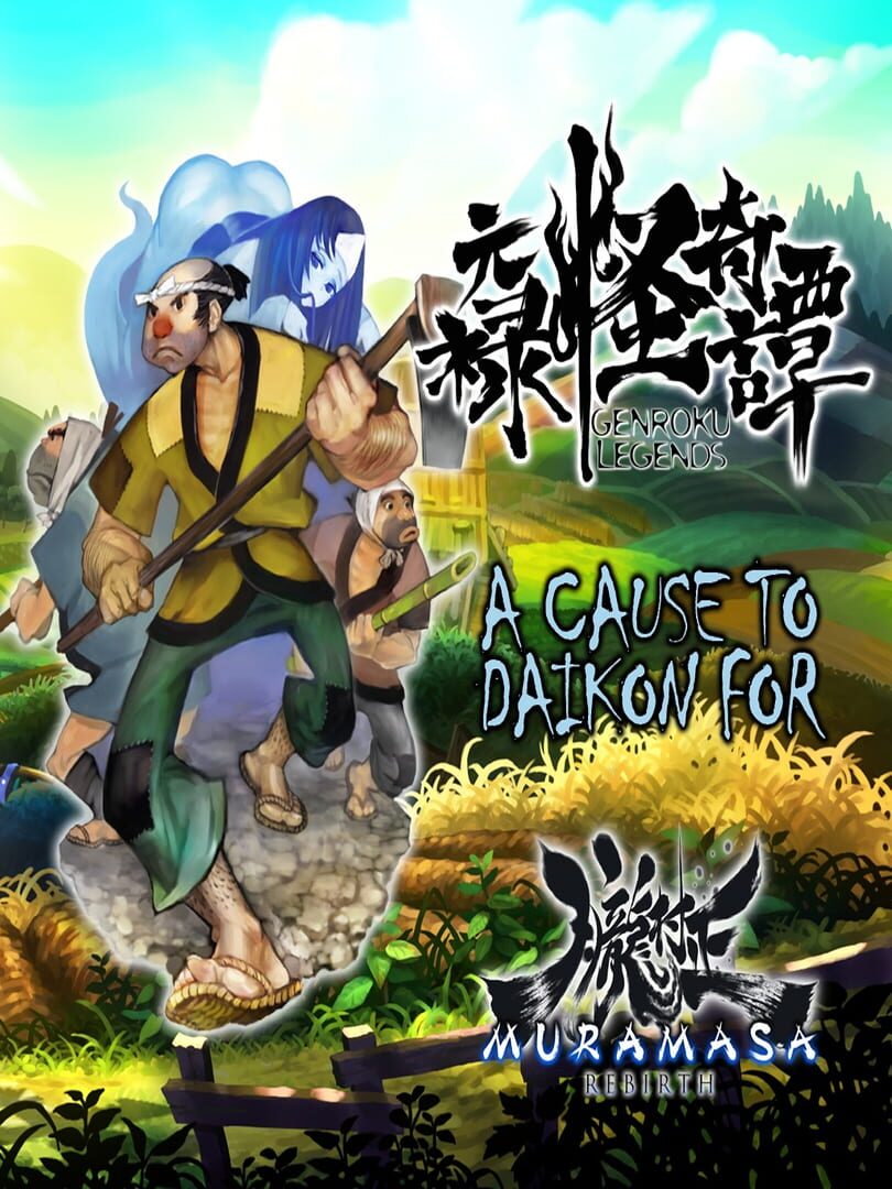 Muramasa Rebirth: Genroku Legends - A Cause to Daikon For