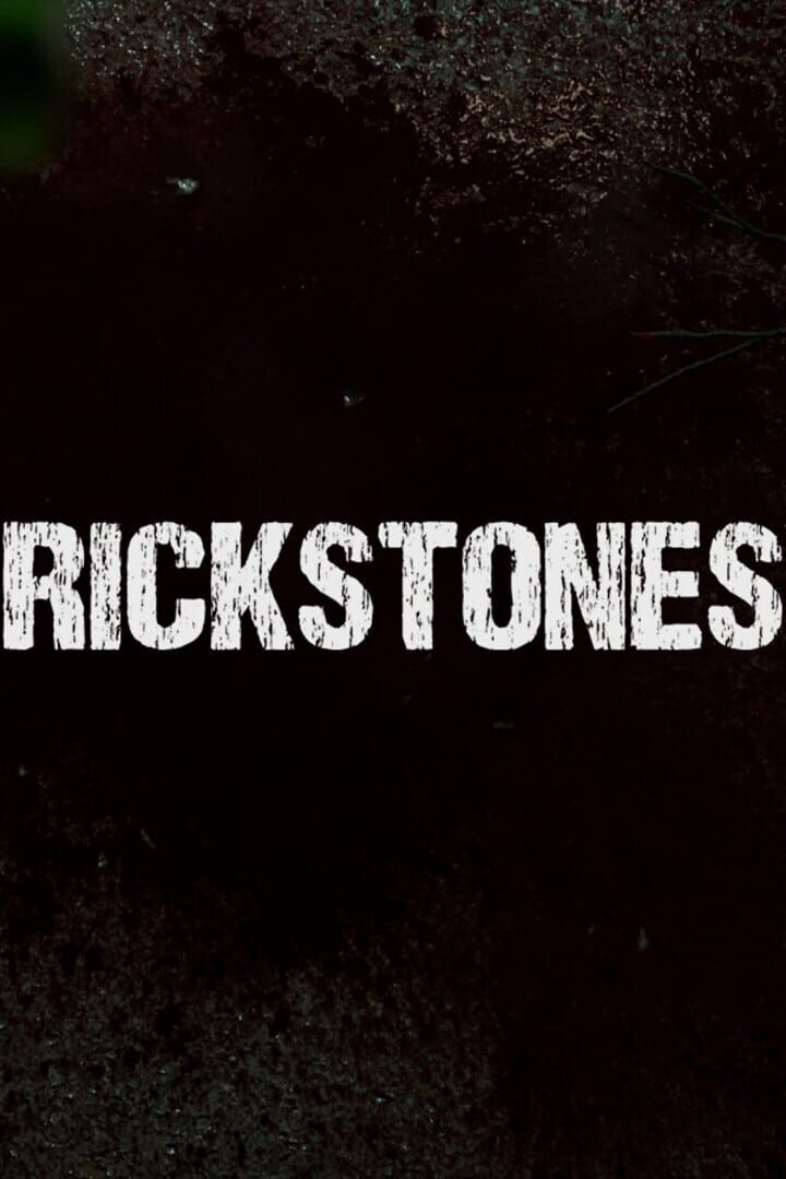 Rickstones