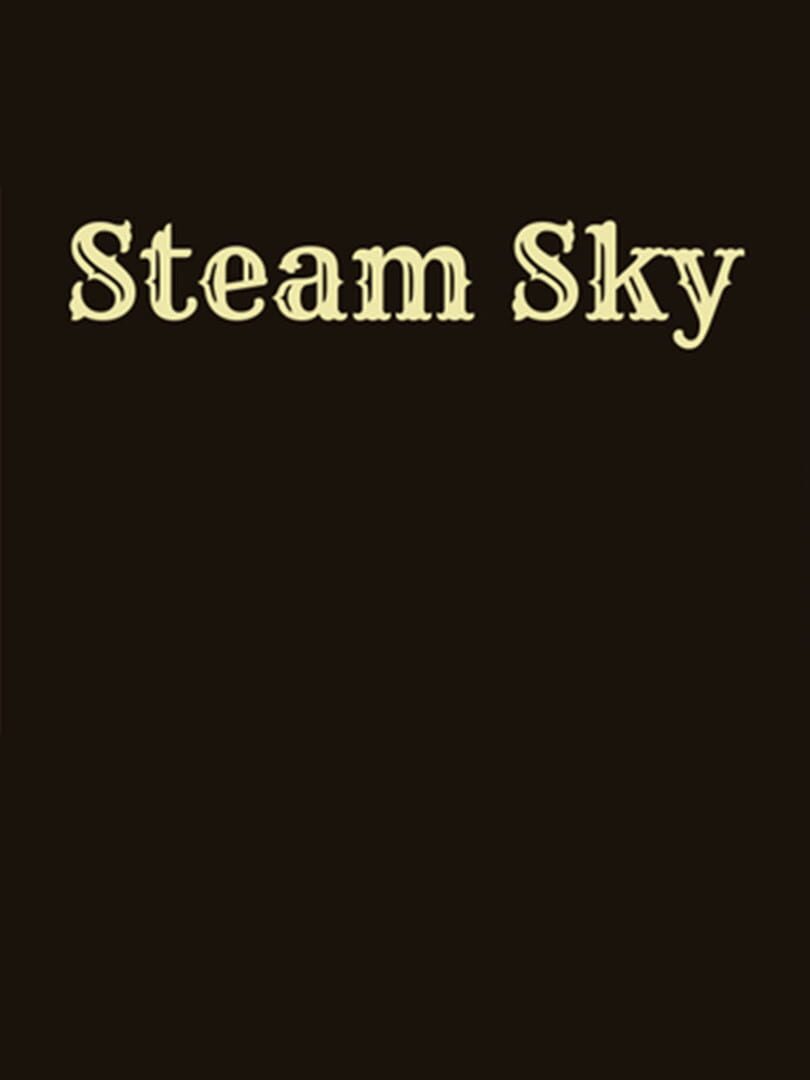 Steam Sky