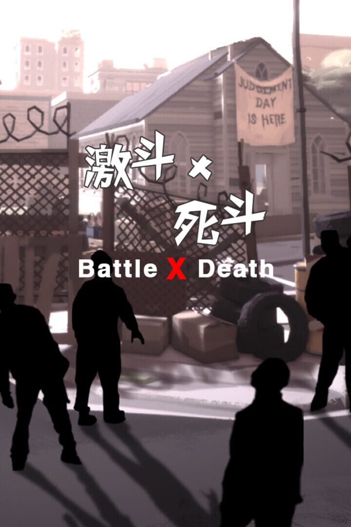 Battle X Death